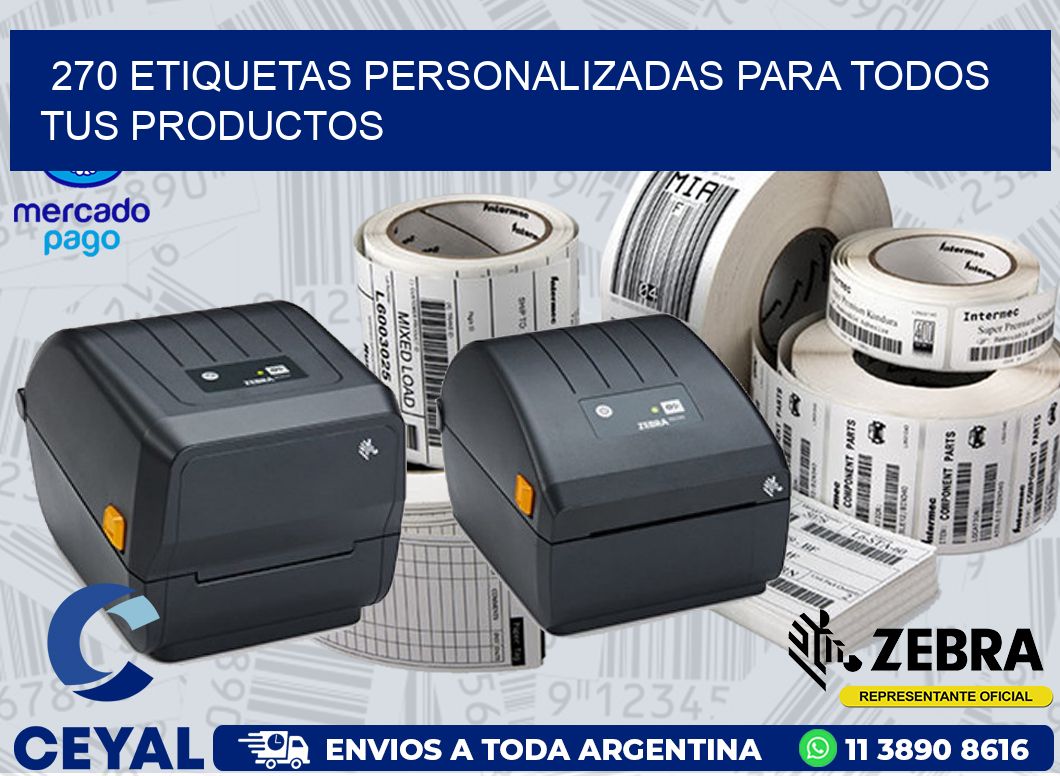 270 ETIQUETAS PERSONALIZADAS PARA TODOS TUS PRODUCTOS