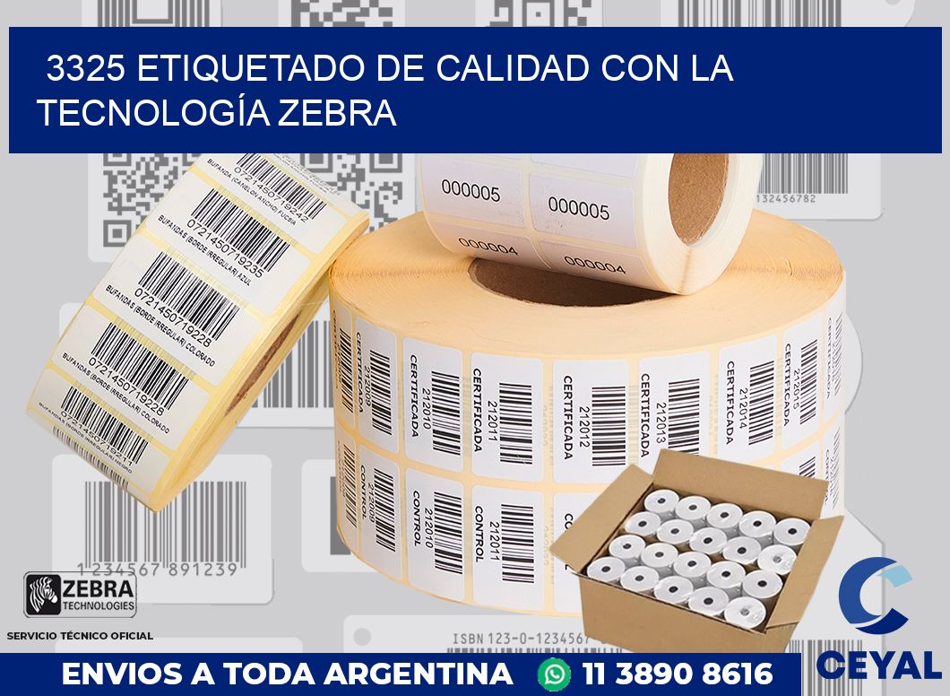 3325 ETIQUETADO DE CALIDAD CON LA TECNOLOGÍA ZEBRA
