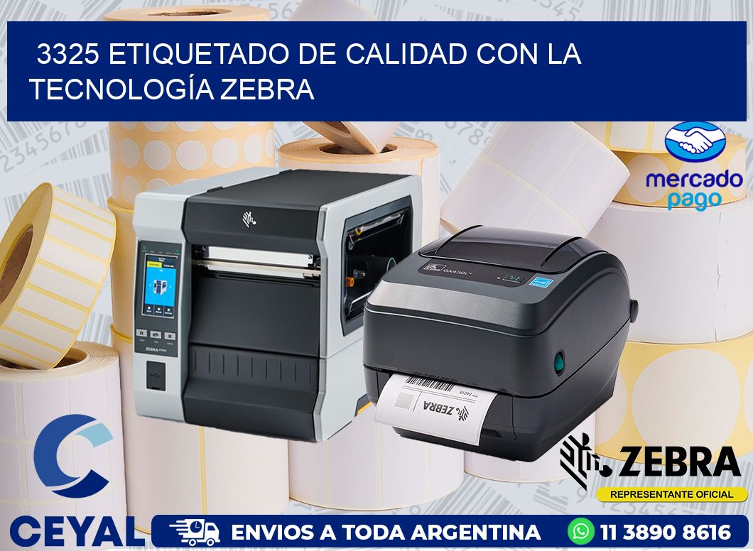 3325 ETIQUETADO DE CALIDAD CON LA TECNOLOGÍA ZEBRA