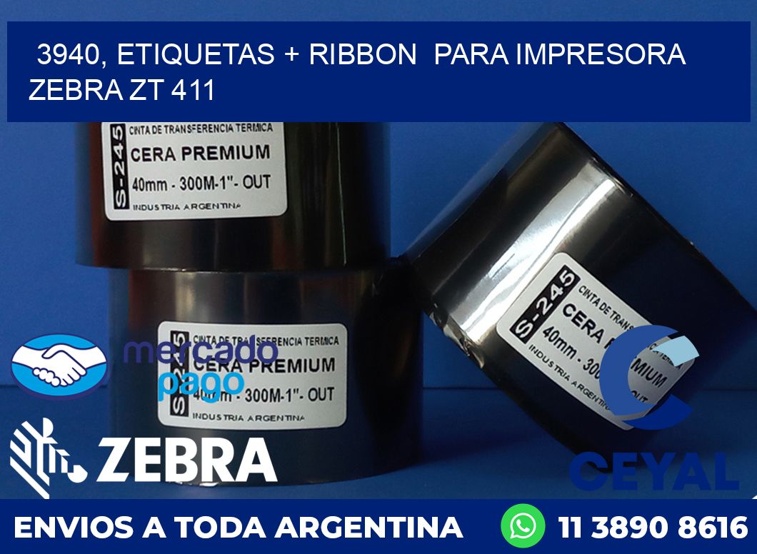 3940, etiquetas + ribbon para impresora zebra ZT 411