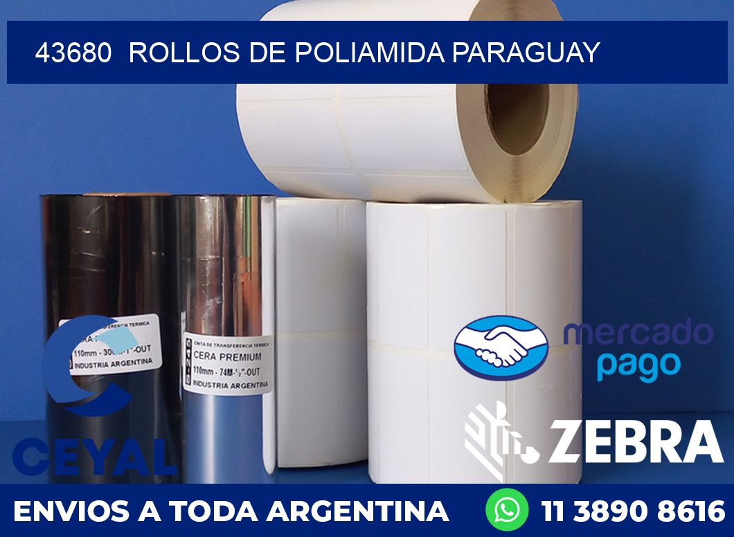 43680 ROLLOS DE POLIAMIDA PARAGUAY