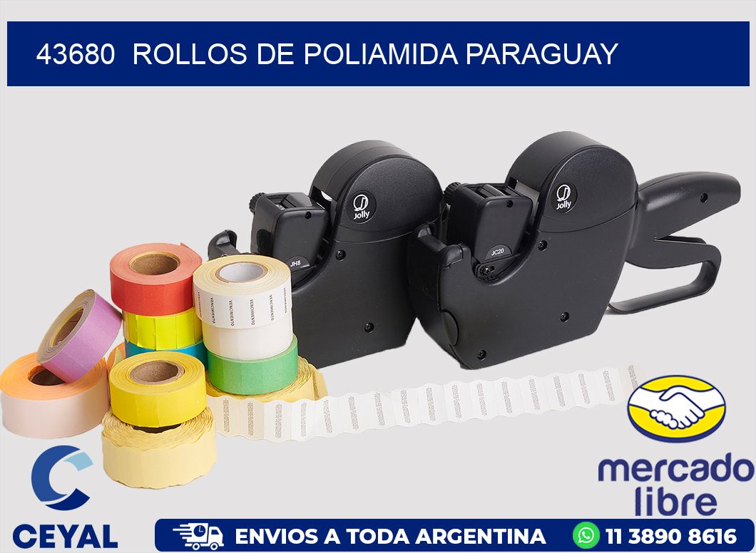 43680 ROLLOS DE POLIAMIDA PARAGUAY