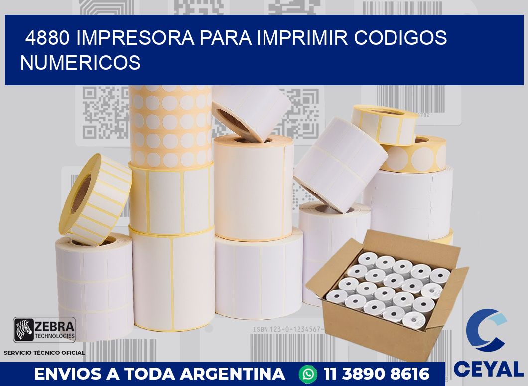 4880 IMPRESORA PARA IMPRIMIR CODIGOS NUMERICOS