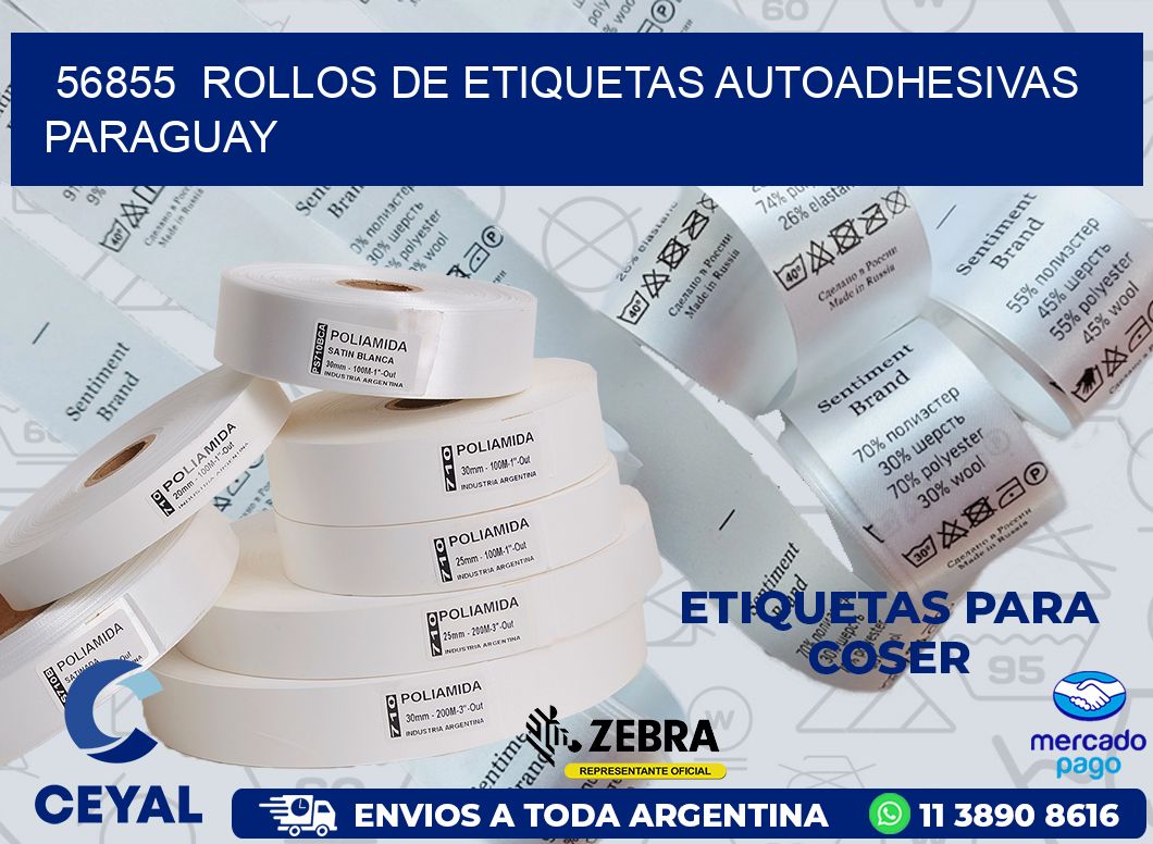 56855 ROLLOS DE ETIQUETAS AUTOADHESIVAS PARAGUAY