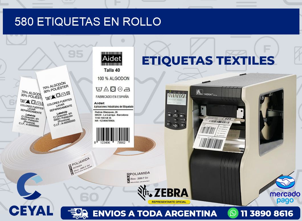 580 ETIQUETAS EN ROLLO