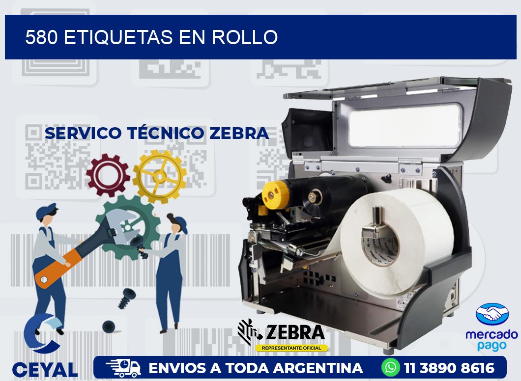 580 ETIQUETAS EN ROLLO