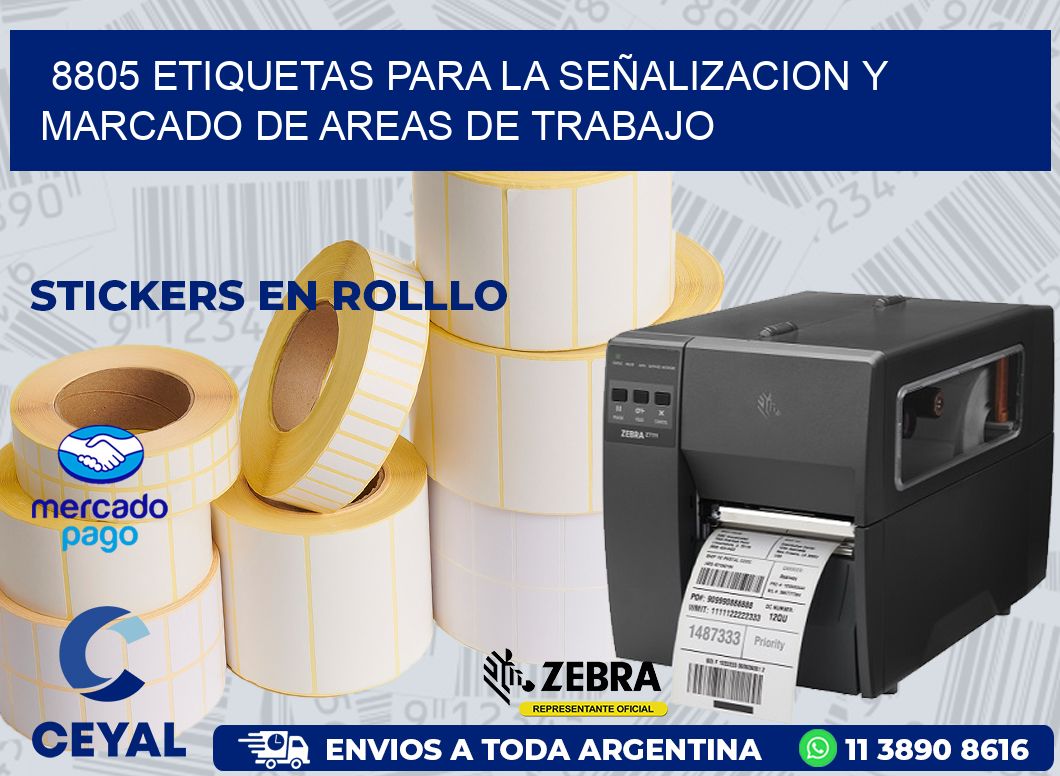 8805 ETIQUETAS PARA LA SEÑALIZACION Y MARCADO DE AREAS DE TRABAJO