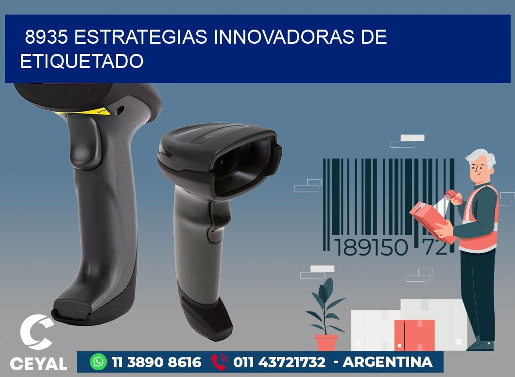 8935 ESTRATEGIAS INNOVADORAS DE ETIQUETADO
