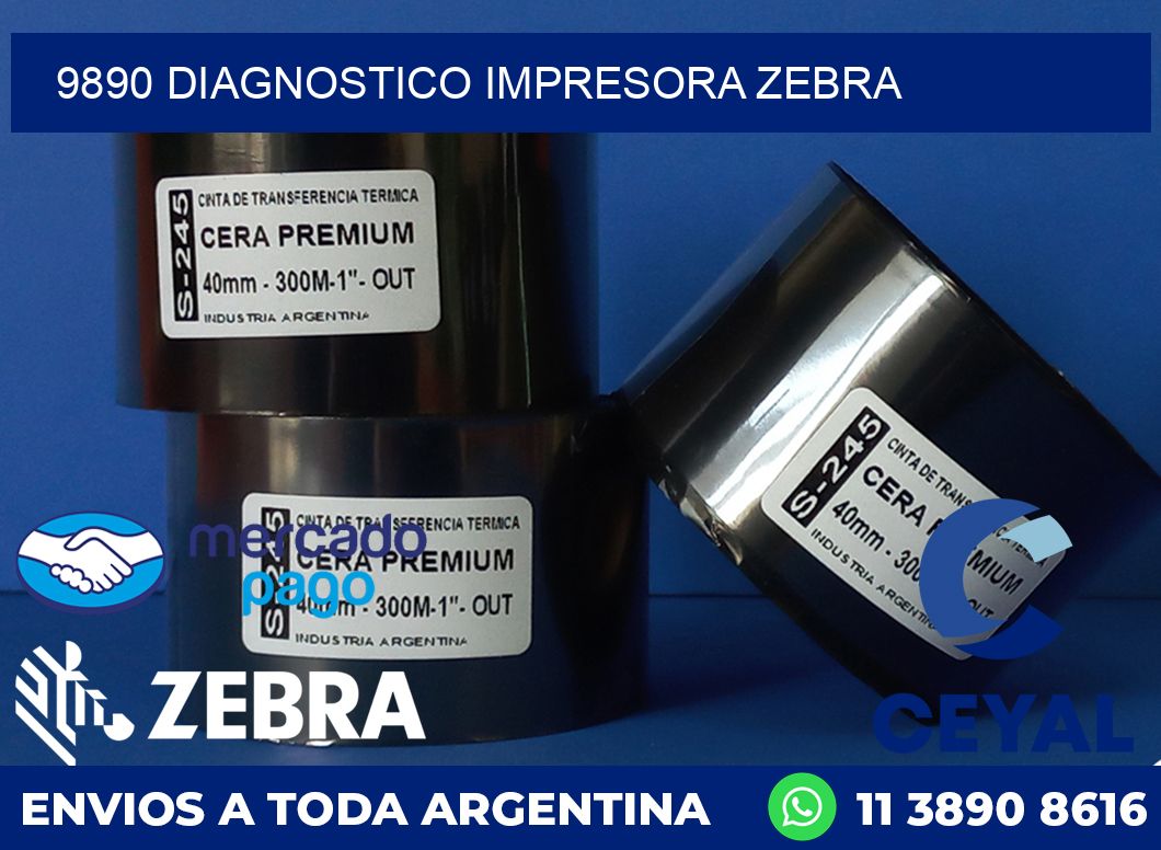 9890 DIAGNOSTICO IMPRESORA ZEBRA