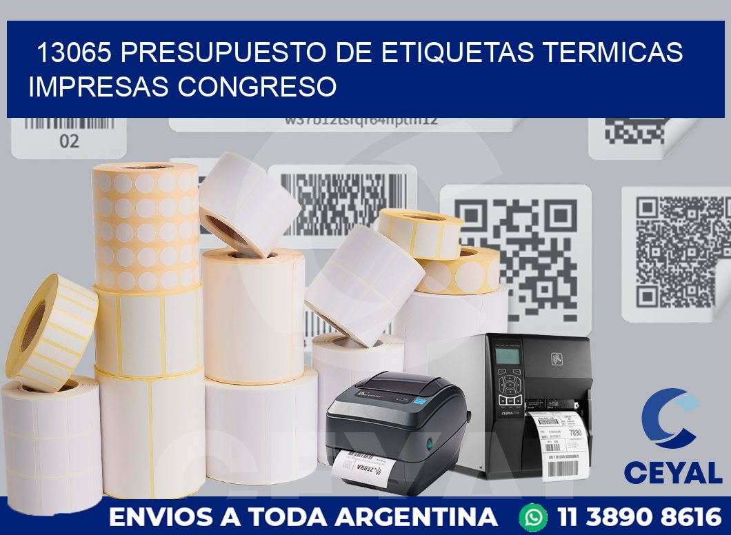 13065 PRESUPUESTO DE ETIQUETAS TERMICAS IMPRESAS CONGRESO