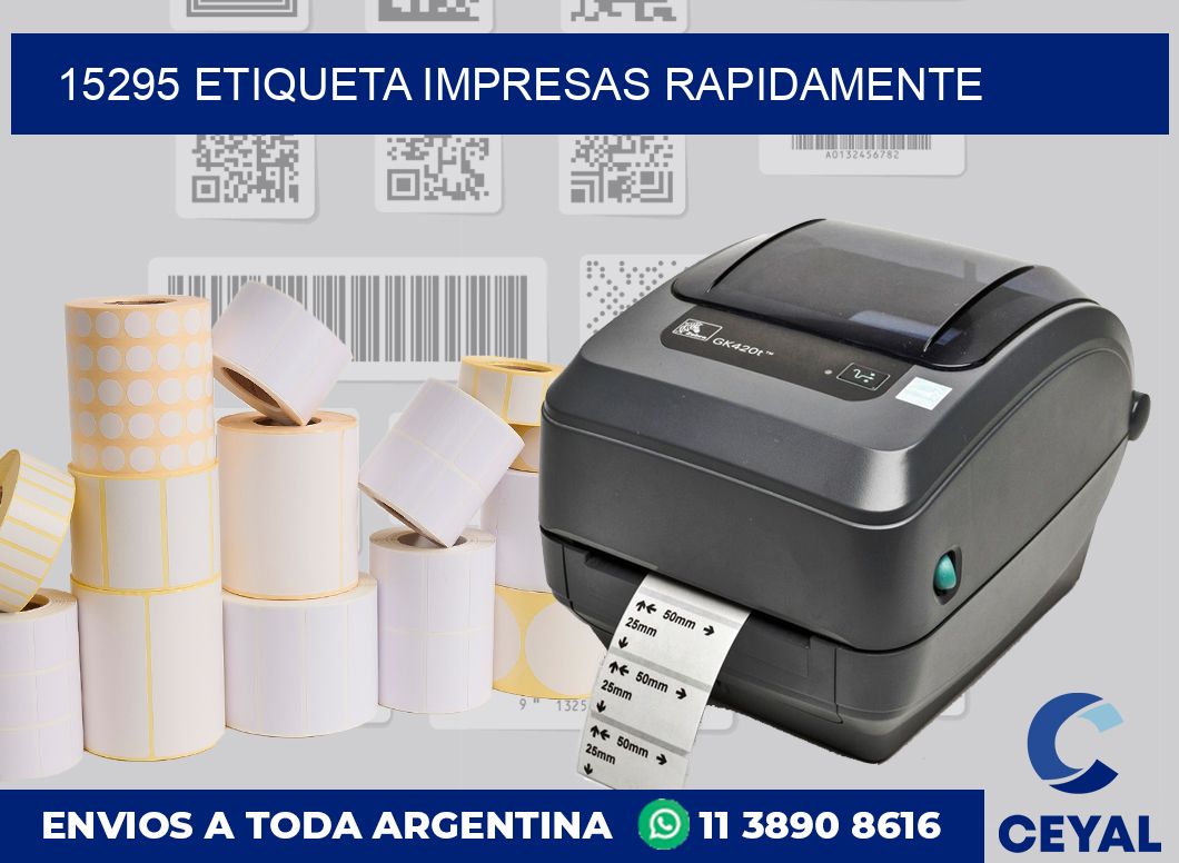 15295 ETIQUETA IMPRESAS RAPIDAMENTE