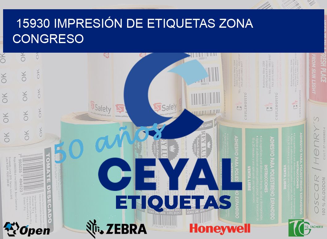 15930 IMPRESIÓN DE ETIQUETAS ZONA CONGRESO