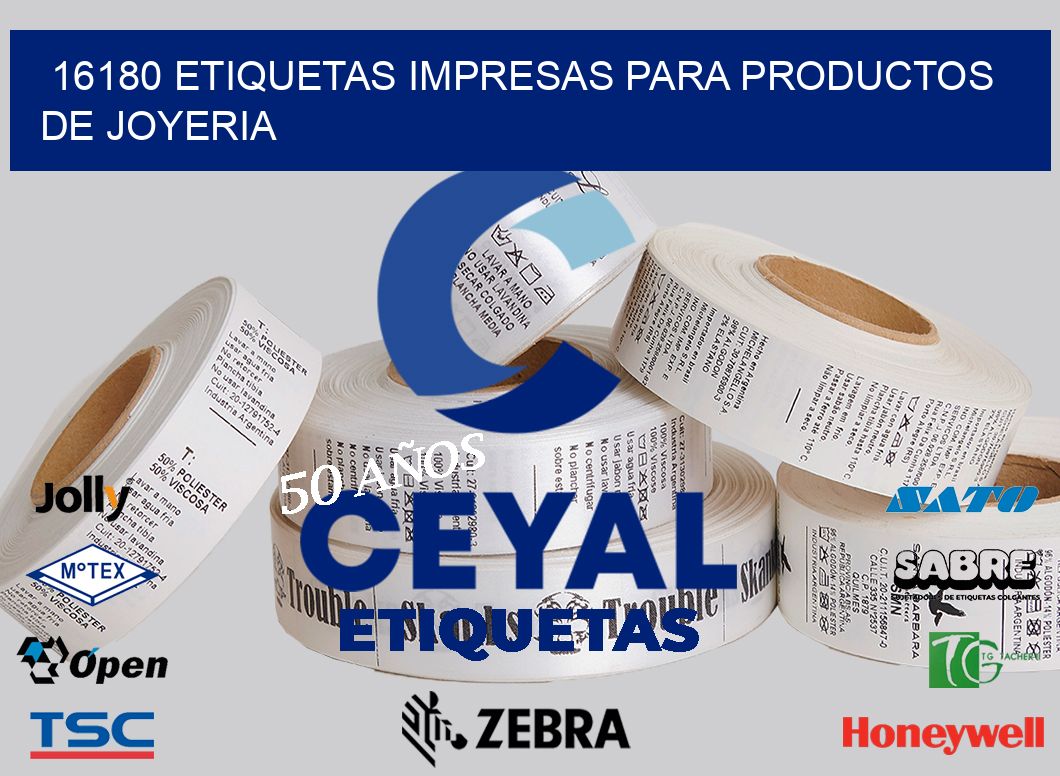 16180 ETIQUETAS IMPRESAS PARA PRODUCTOS DE JOYERIA