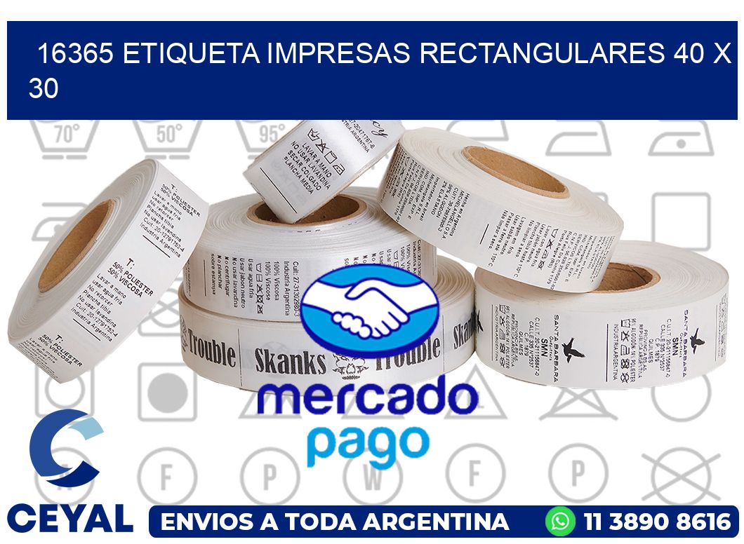 16365 ETIQUETA IMPRESAS RECTANGULARES 40 X 30