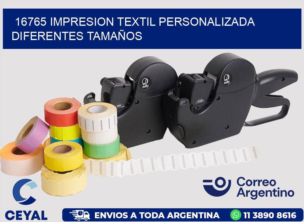 16765 IMPRESION TEXTIL PERSONALIZADA DIFERENTES TAMAÑOS