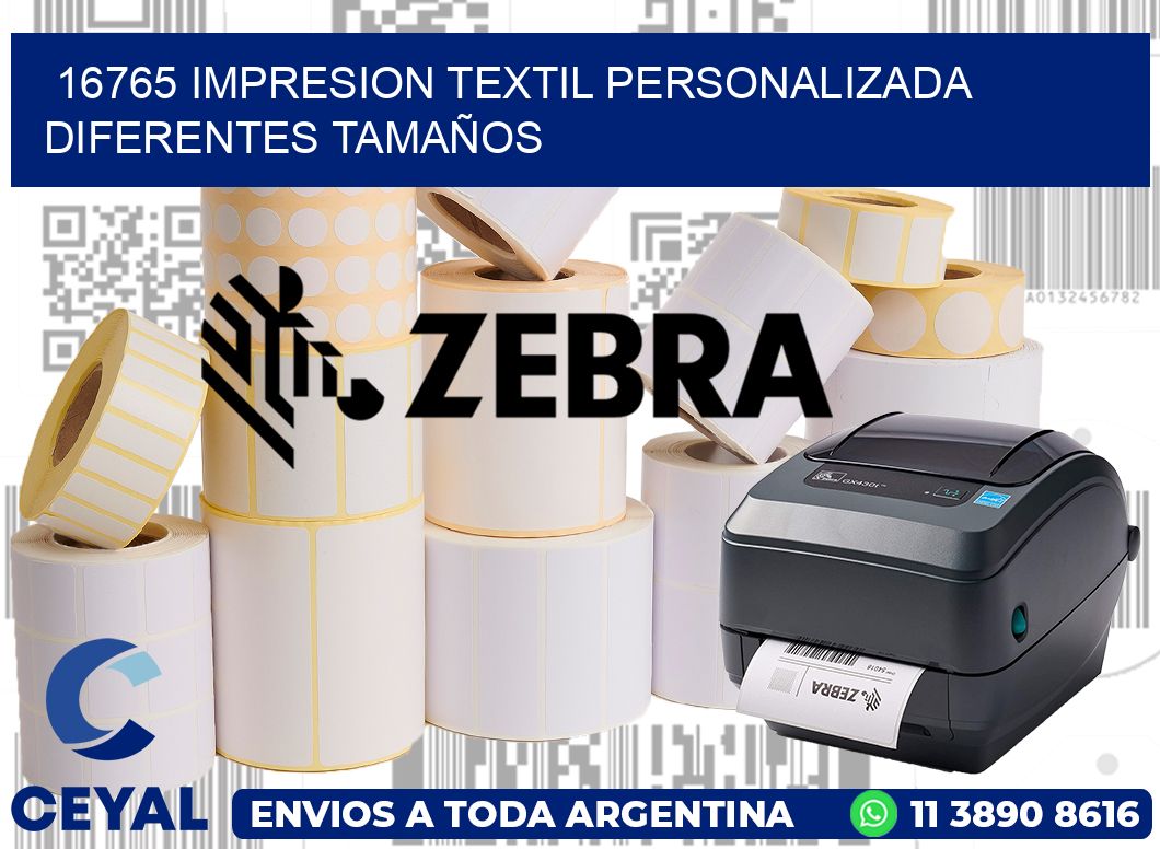 16765 IMPRESION TEXTIL PERSONALIZADA DIFERENTES TAMAÑOS