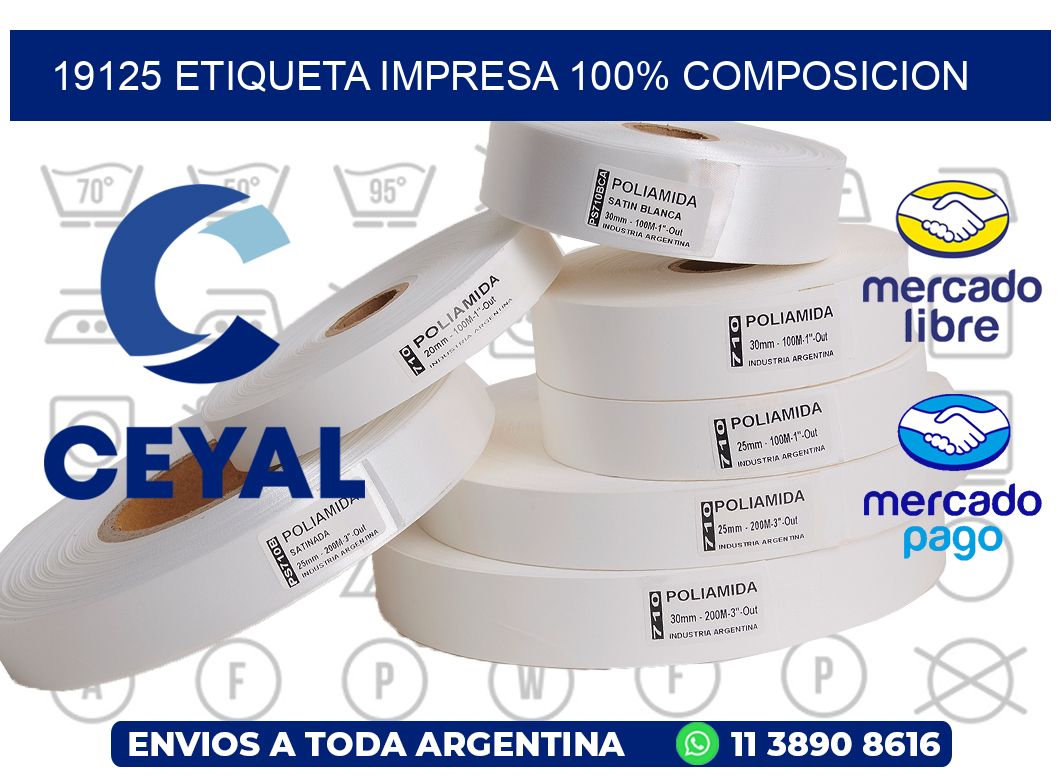 19125 ETIQUETA IMPRESA 100% COMPOSICION