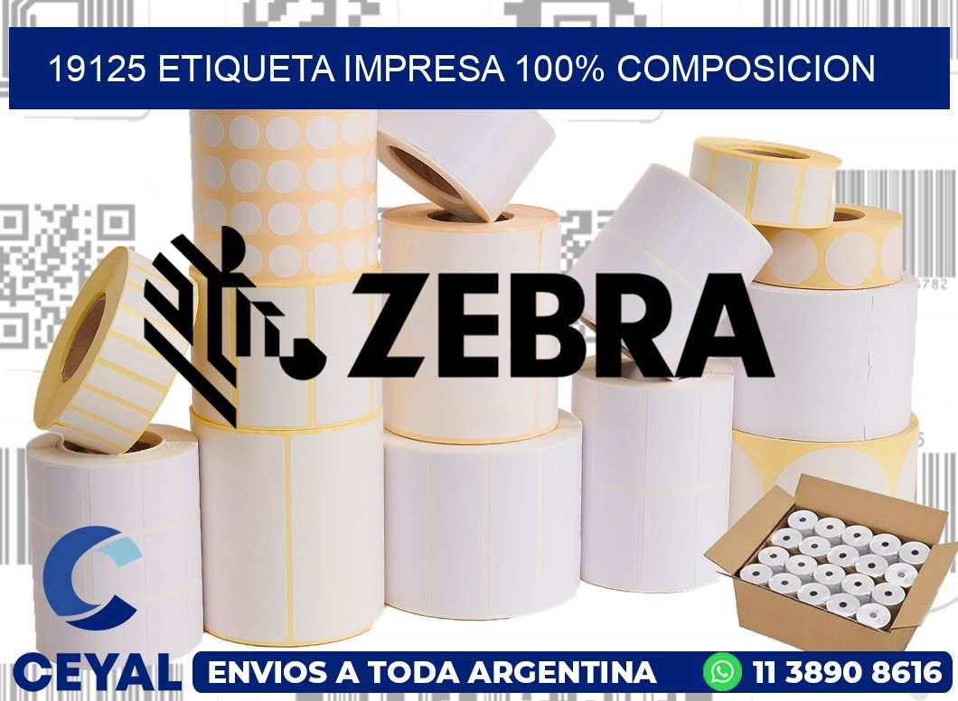 19125 ETIQUETA IMPRESA 100% COMPOSICION