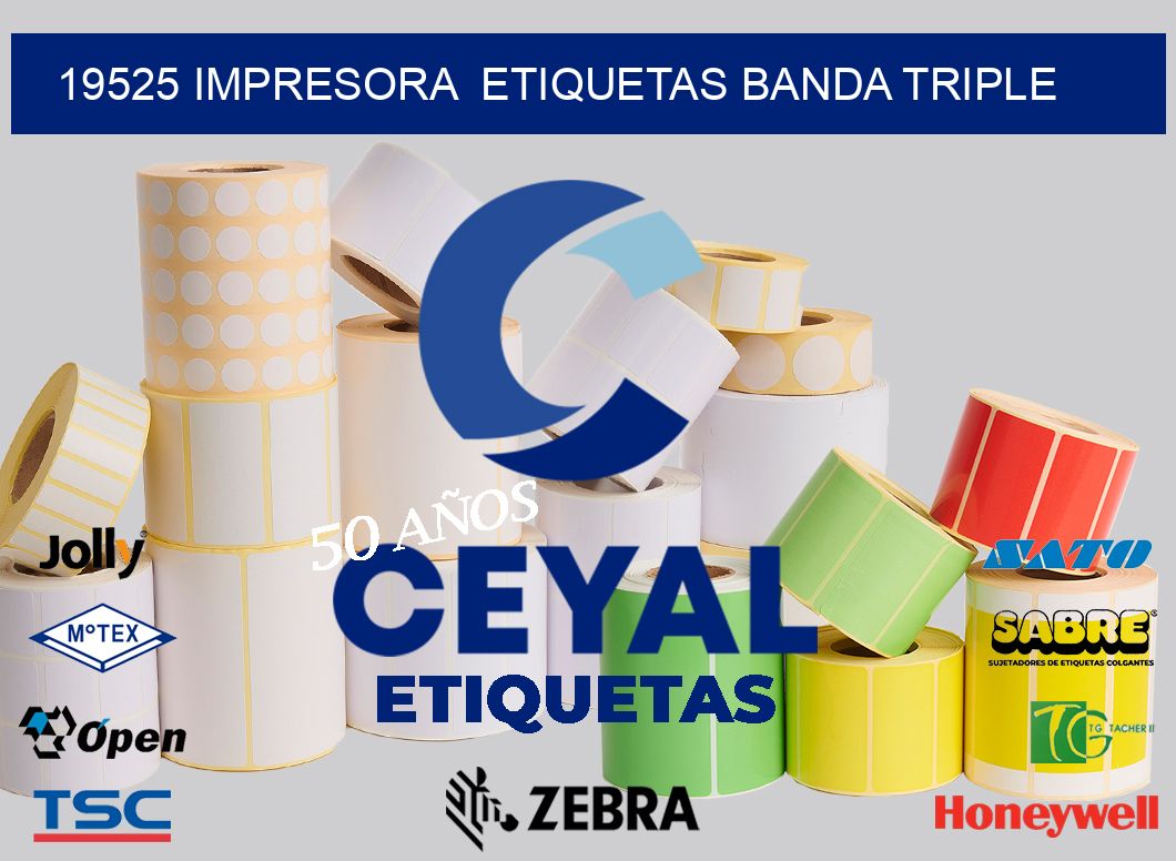 19525 impresora  etiquetas banda triple