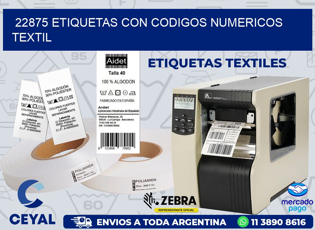 22875 ETIQUETAS CON CODIGOS NUMERICOS TEXTIL