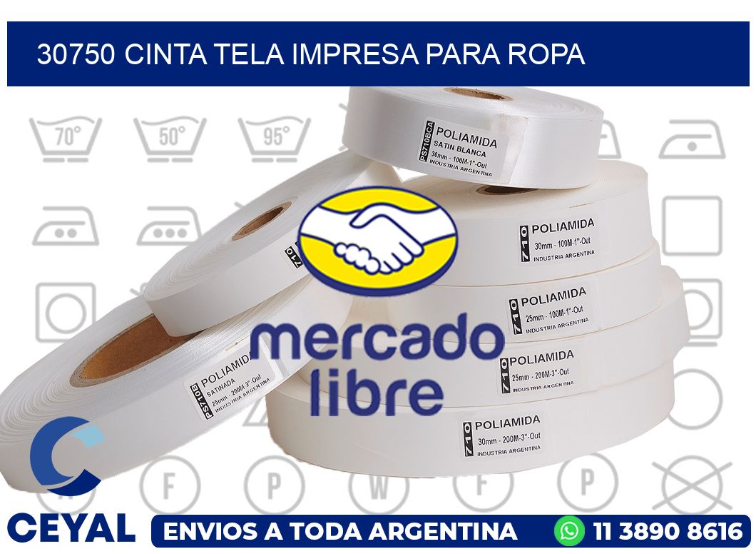 30750 CINTA TELA IMPRESA PARA ROPA