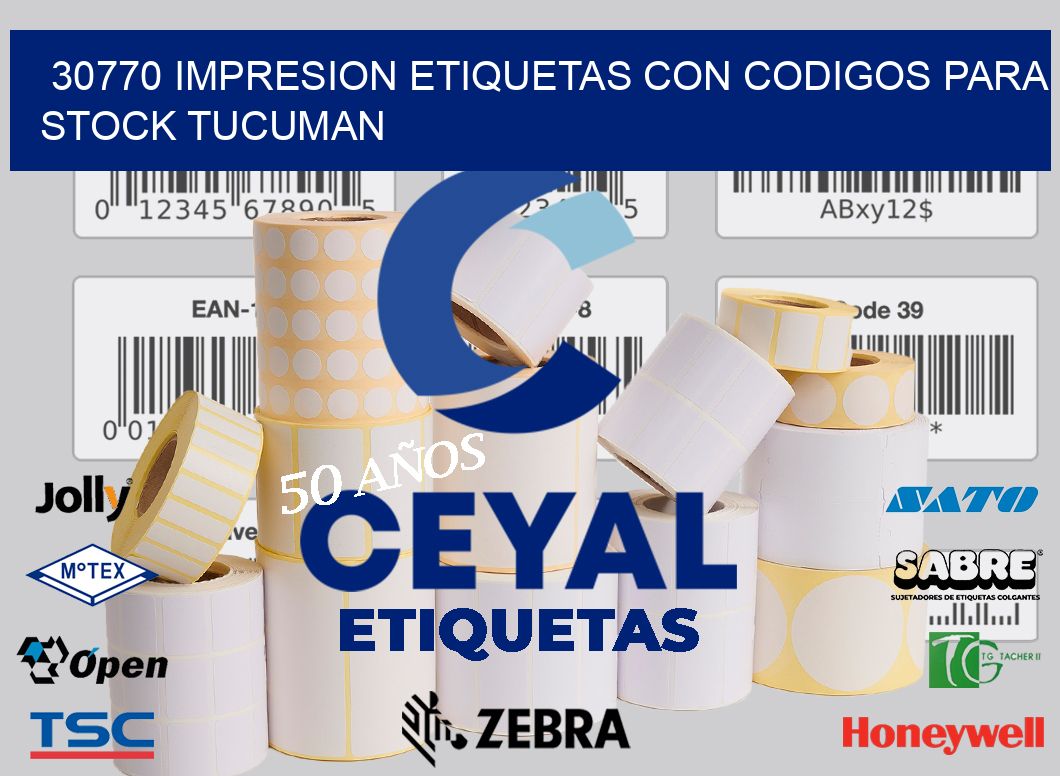 30770 IMPRESION ETIQUETAS CON CODIGOS PARA STOCK TUCUMAN