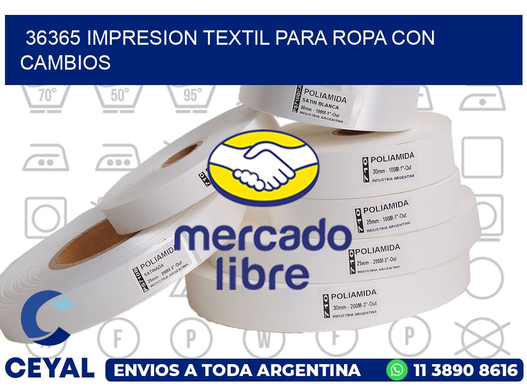 36365 IMPRESION TEXTIL PARA ROPA CON CAMBIOS