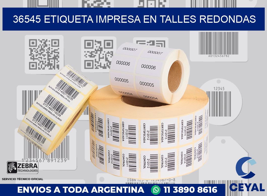 36545 ETIQUETA IMPRESA EN TALLES REDONDAS