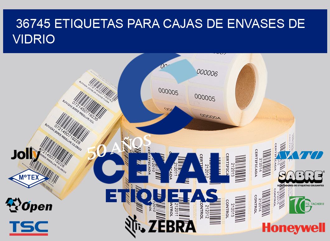 36745 ETIQUETAS PARA CAJAS DE ENVASES DE VIDRIO
