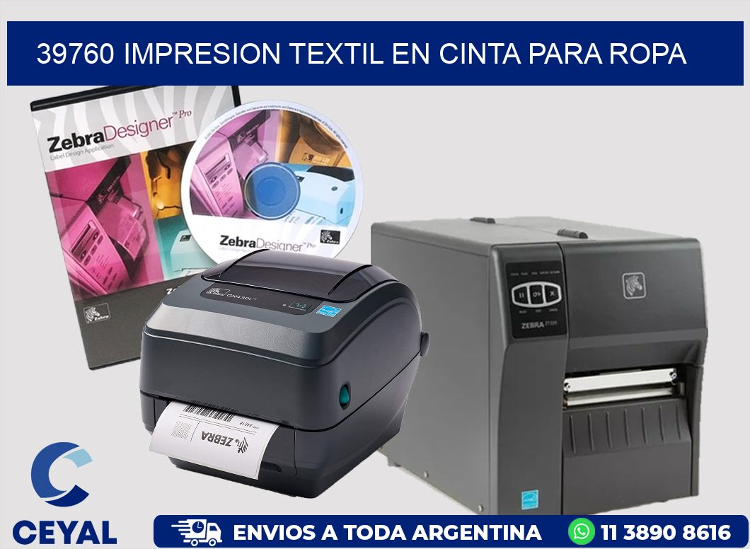 39760 IMPRESION TEXTIL EN CINTA PARA ROPA