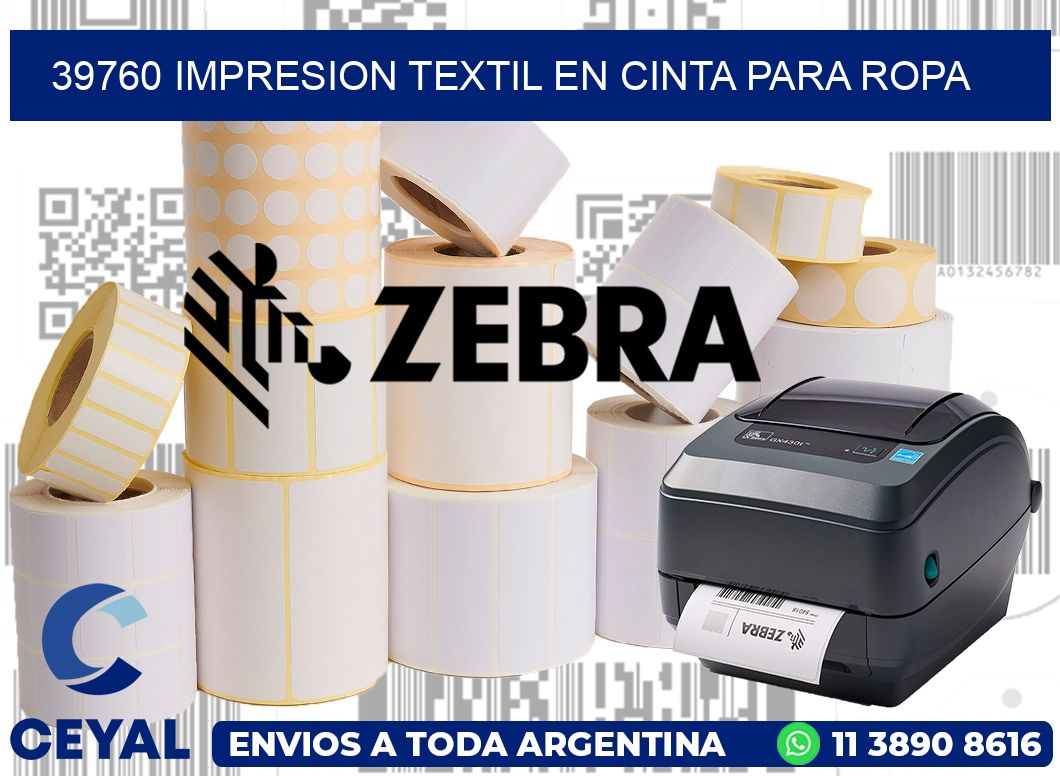 39760 IMPRESION TEXTIL EN CINTA PARA ROPA