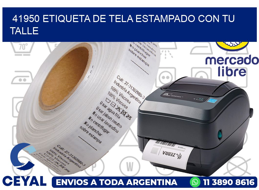 41950 ETIQUETA DE TELA ESTAMPADO CON TU TALLE