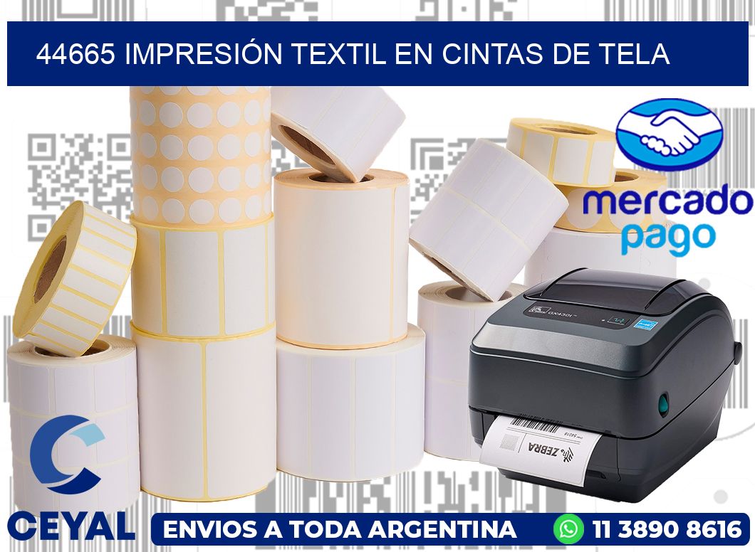 44665 IMPRESIÓN TEXTIL EN CINTAS DE TELA