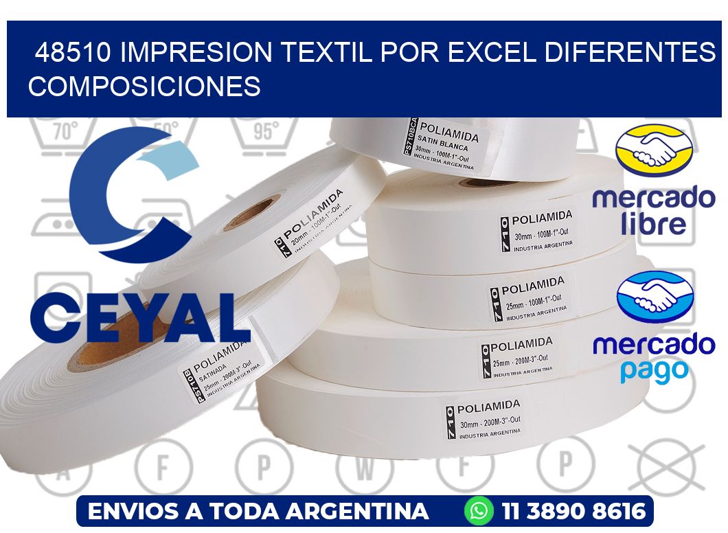 48510 IMPRESION TEXTIL POR EXCEL DIFERENTES COMPOSICIONES