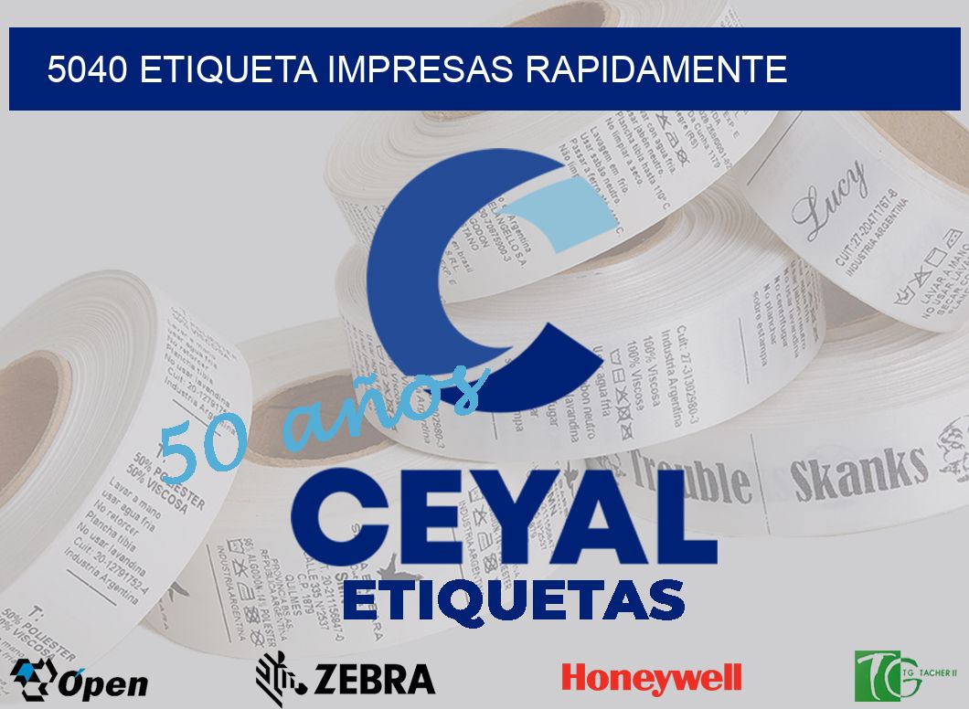 5040 ETIQUETA IMPRESAS RAPIDAMENTE