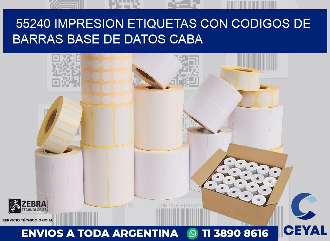 55240 IMPRESION ETIQUETAS CON CODIGOS DE BARRAS BASE DE DATOS CABA