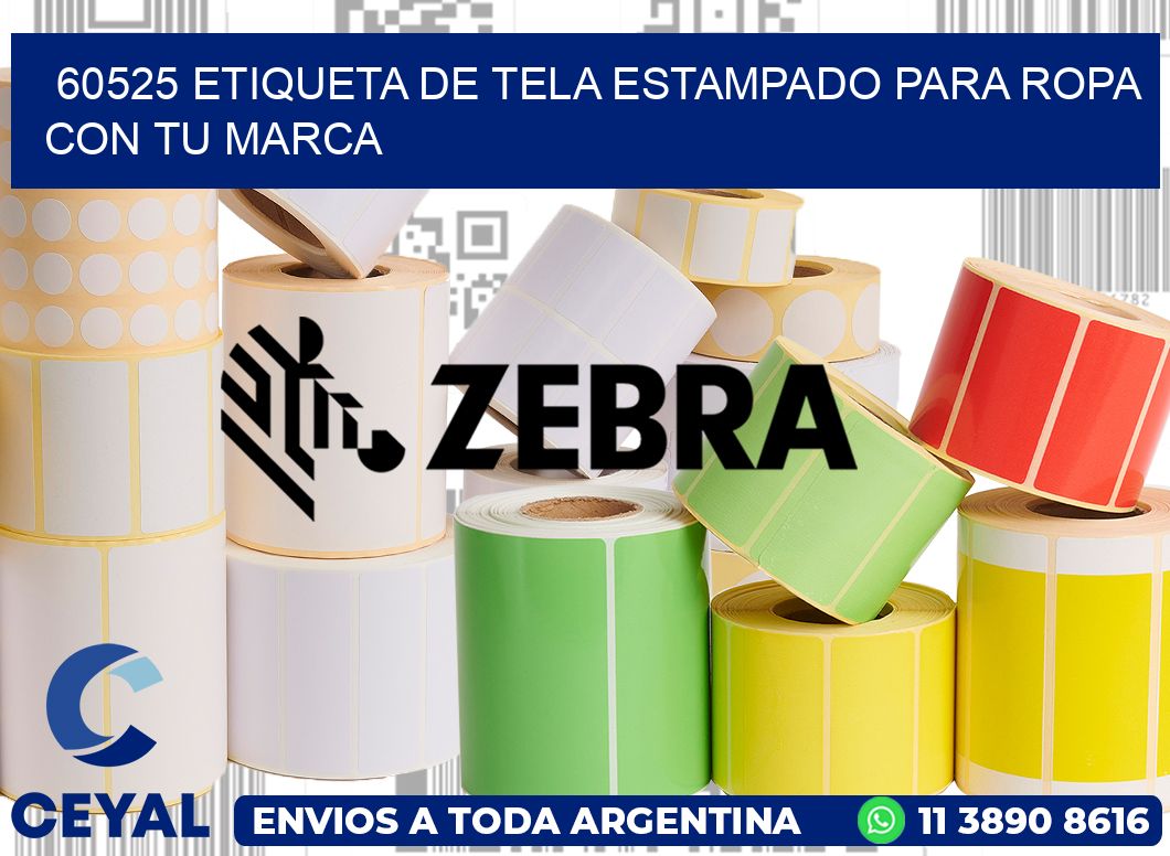 60525 ETIQUETA DE TELA ESTAMPADO PARA ROPA CON TU MARCA