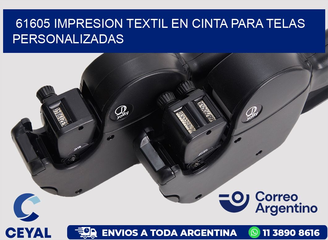 61605 IMPRESION TEXTIL EN CINTA PARA TELAS PERSONALIZADAS