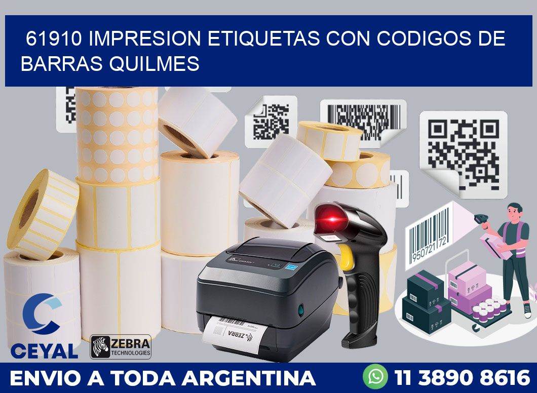 61910 IMPRESION ETIQUETAS CON CODIGOS DE BARRAS QUILMES