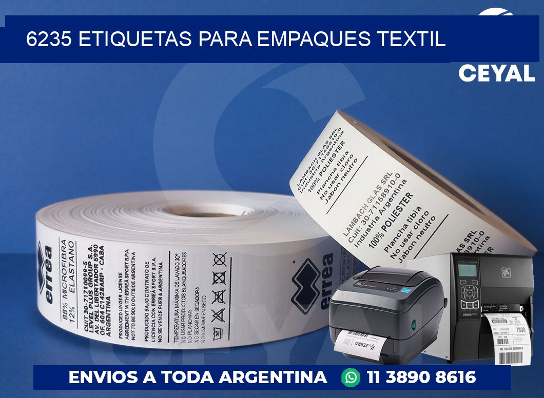 6235 ETIQUETAS PARA EMPAQUES TEXTIL