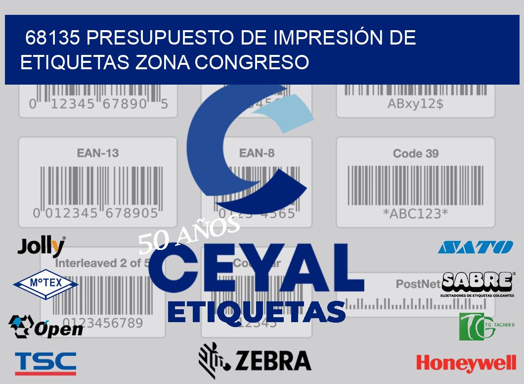 68135 PRESUPUESTO DE IMPRESIÓN DE ETIQUETAS ZONA CONGRESO