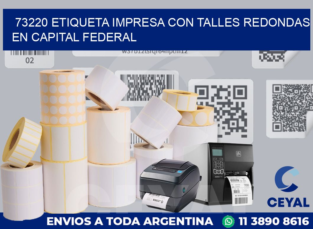 73220 ETIQUETA IMPRESA CON TALLES REDONDAS EN CAPITAL FEDERAL
