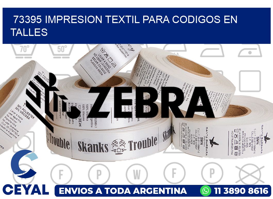 73395 IMPRESION TEXTIL PARA CODIGOS EN TALLES