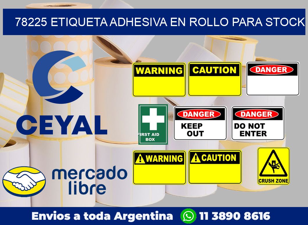78225 ETIQUETA ADHESIVA EN ROLLO PARA STOCK