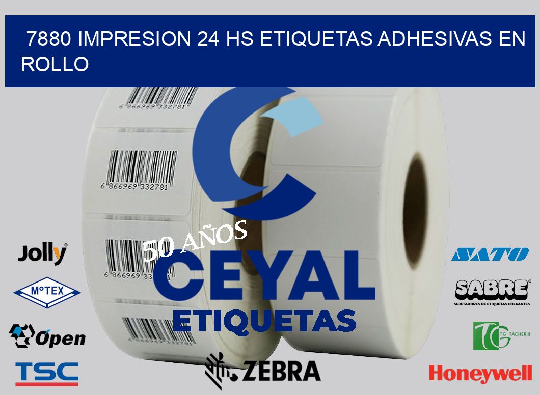 7880 impresion 24 hs etiquetas adhesivas en rollo