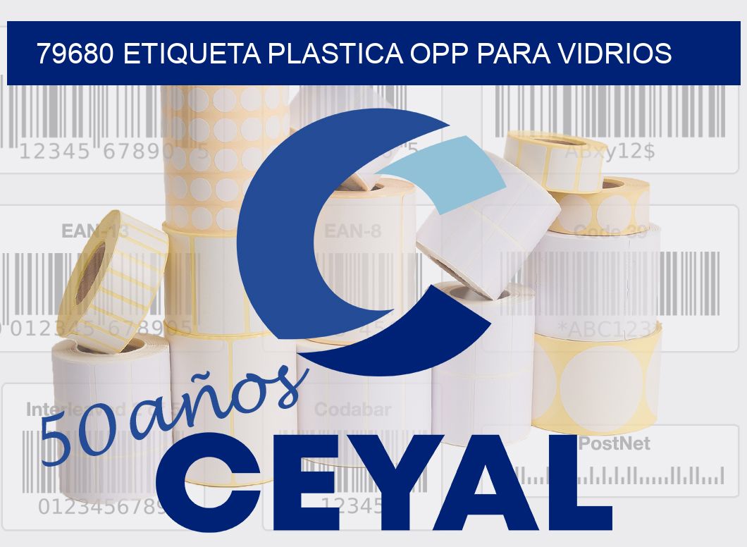 79680 ETIQUETA PLASTICA OPP PARA VIDRIOS