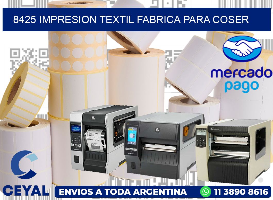 8425 IMPRESION TEXTIL FABRICA PARA COSER