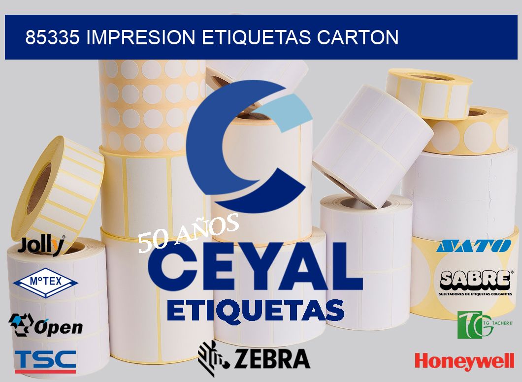 85335 IMPRESION ETIQUETAS CARTON