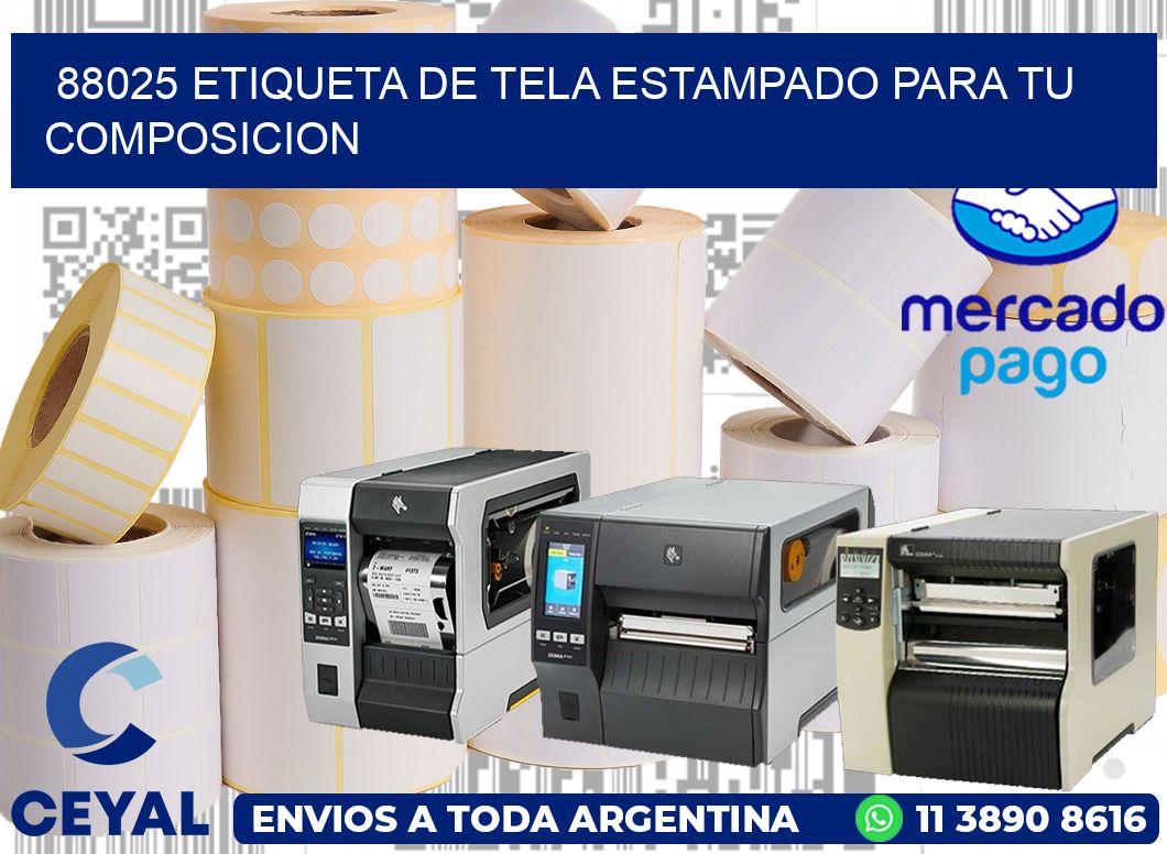88025 ETIQUETA DE TELA ESTAMPADO PARA TU COMPOSICION