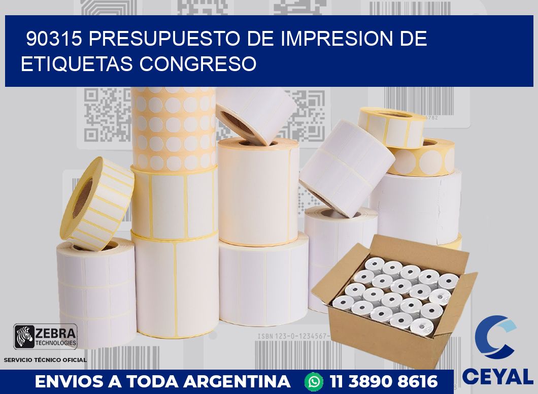90315 PRESUPUESTO DE IMPRESION DE ETIQUETAS CONGRESO